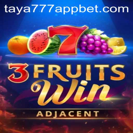 Exploring 3FruitsWin on the Taya777 App: A Fun and Fruity Gaming Experience