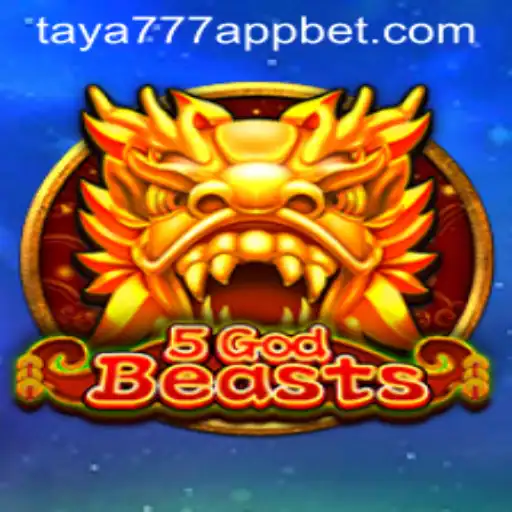 Exploring 5GodBeasts on the taya777 App