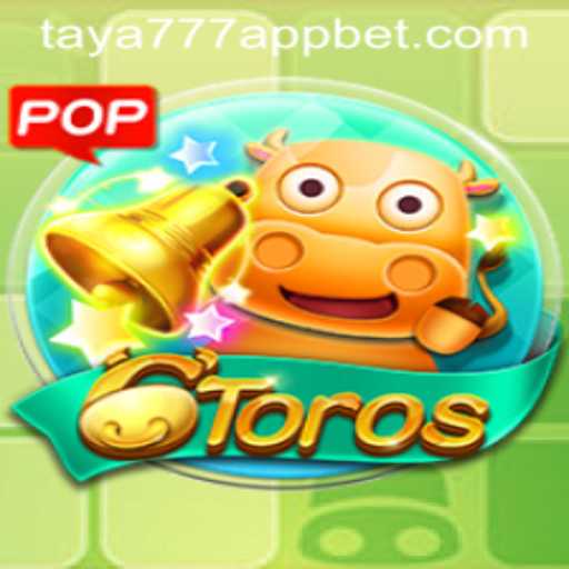 Dive into the World of 6Toros with the Taya777 App: A Fresh Gaming Experience