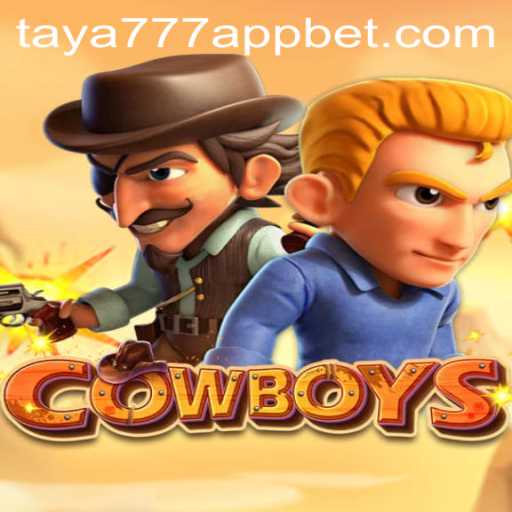Explore the Thrilling World of COWBOYS on Taya777 App