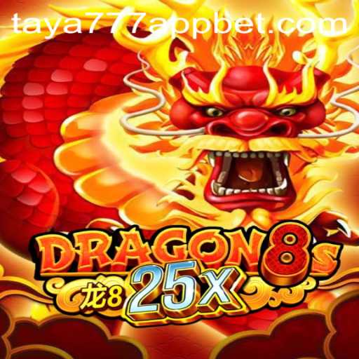 Discovering Dragon8s25x: Rules, Features, and the Role of Taya777 App