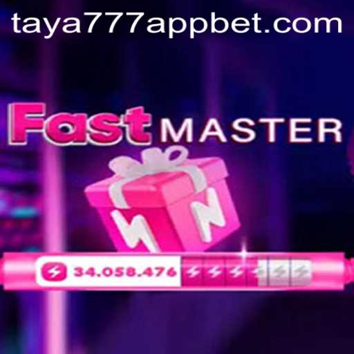FastMaster: Unlocking Thrills with the Taya777 App