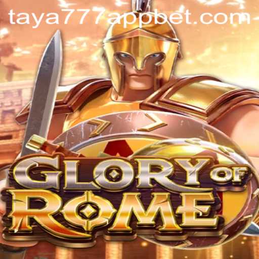 Discovering the Majesty of 'GloryofRome' Through the Taya777 App