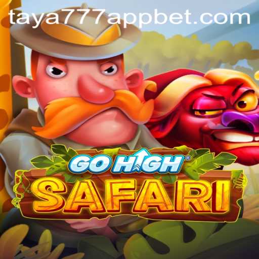 Explore the Thrilling World of GoHighSafari on the Taya777 App