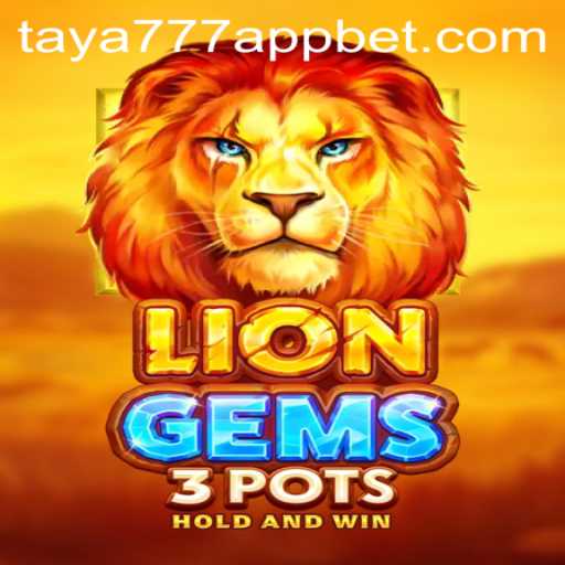 Exploring 'LionGems3pots': A Thrilling Addition to the Taya777 App