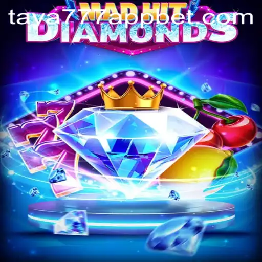 Exploring the Excitement of MadHitDiamonds on Taya777 App