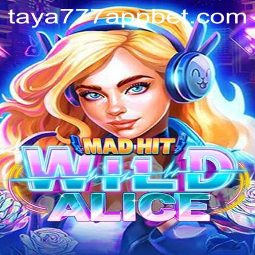 MadHitWildAlice: The Thrilling Adventure Awaits