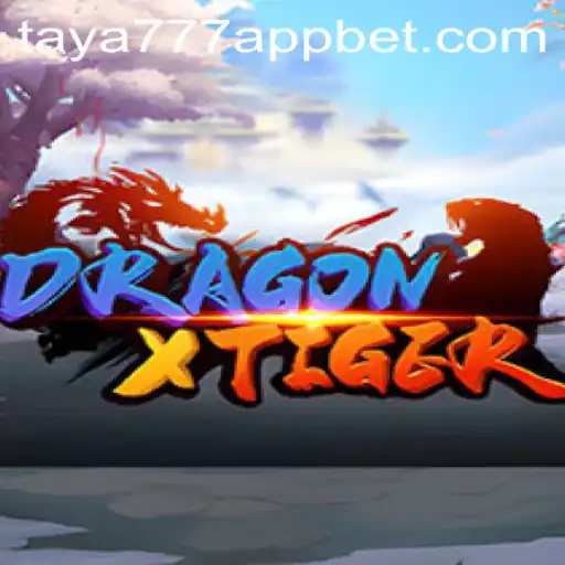 Exploring DragonXTiger: A Thrilling Adventure Through Taya777 App