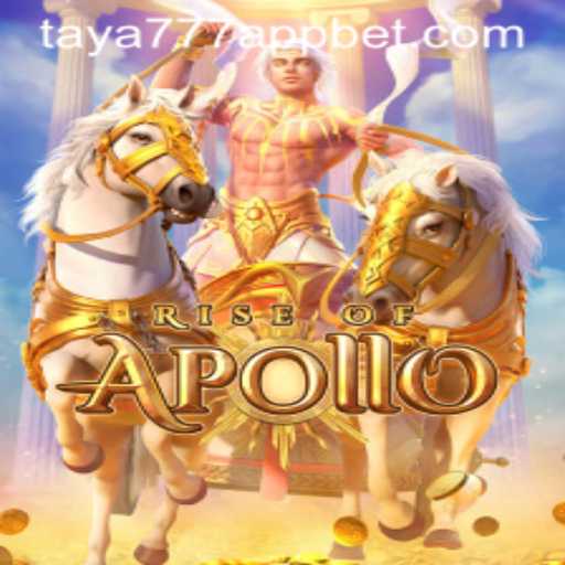 Unveiling the Excitement of Rise of Apollo in Taya777 App