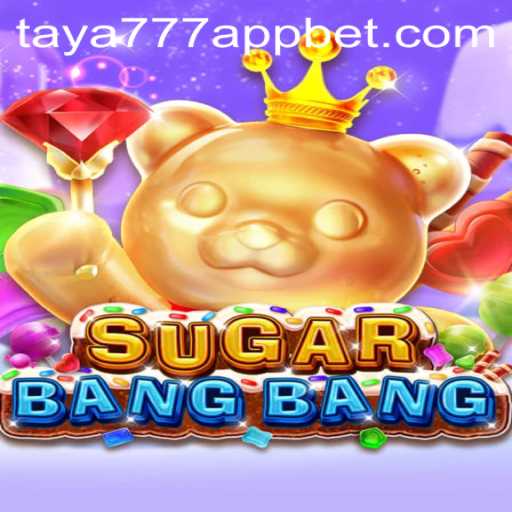 Unveiling SUGARBANGBANG: A Sweet Adventure in the Taya777 App