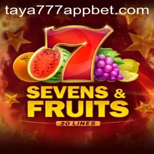 Exploring the Exciting World of SevensFruits20 and the Taya777 App
