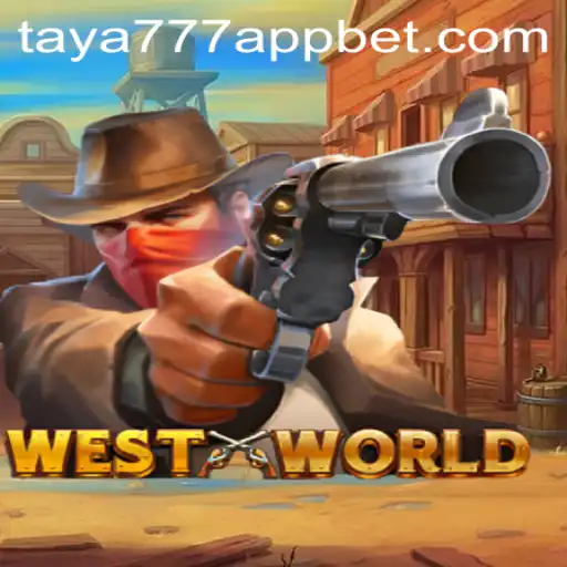Exploring the Game World of WestWorld and the Rise of taya777 App