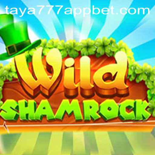 WildShamrock: An Enchanting Adventure in the World of Taya777